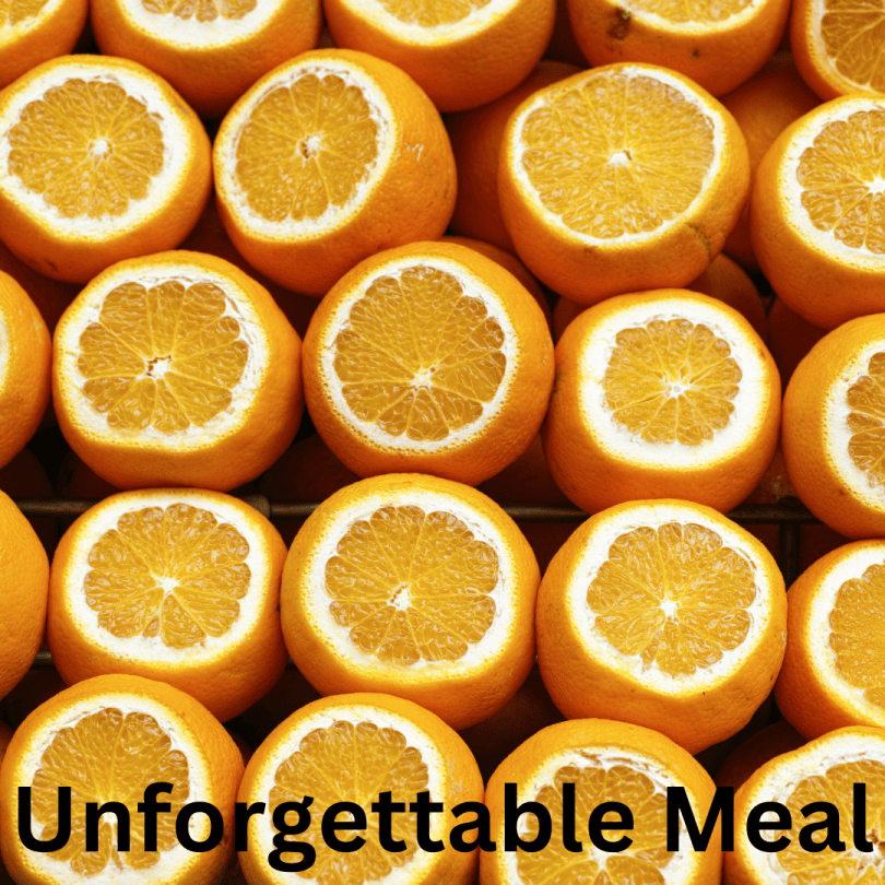 Unforgettable Meal