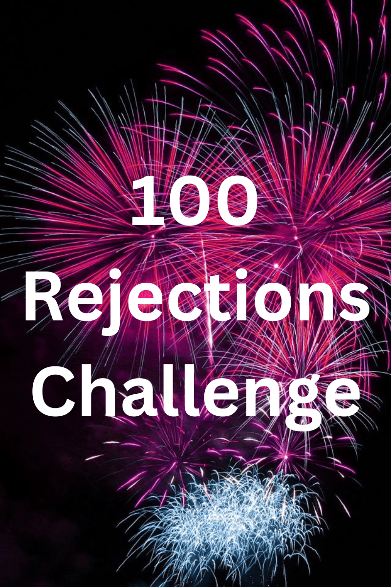 100 Rejections Challenge