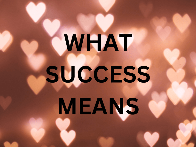 What Success Means