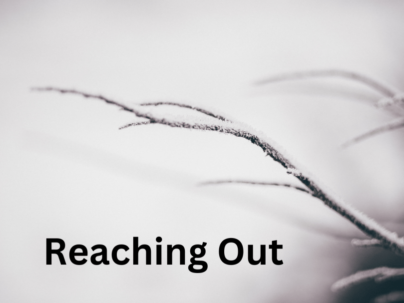 Reaching Out